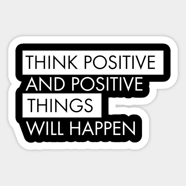 Think positive motivational Sticker by dconciente